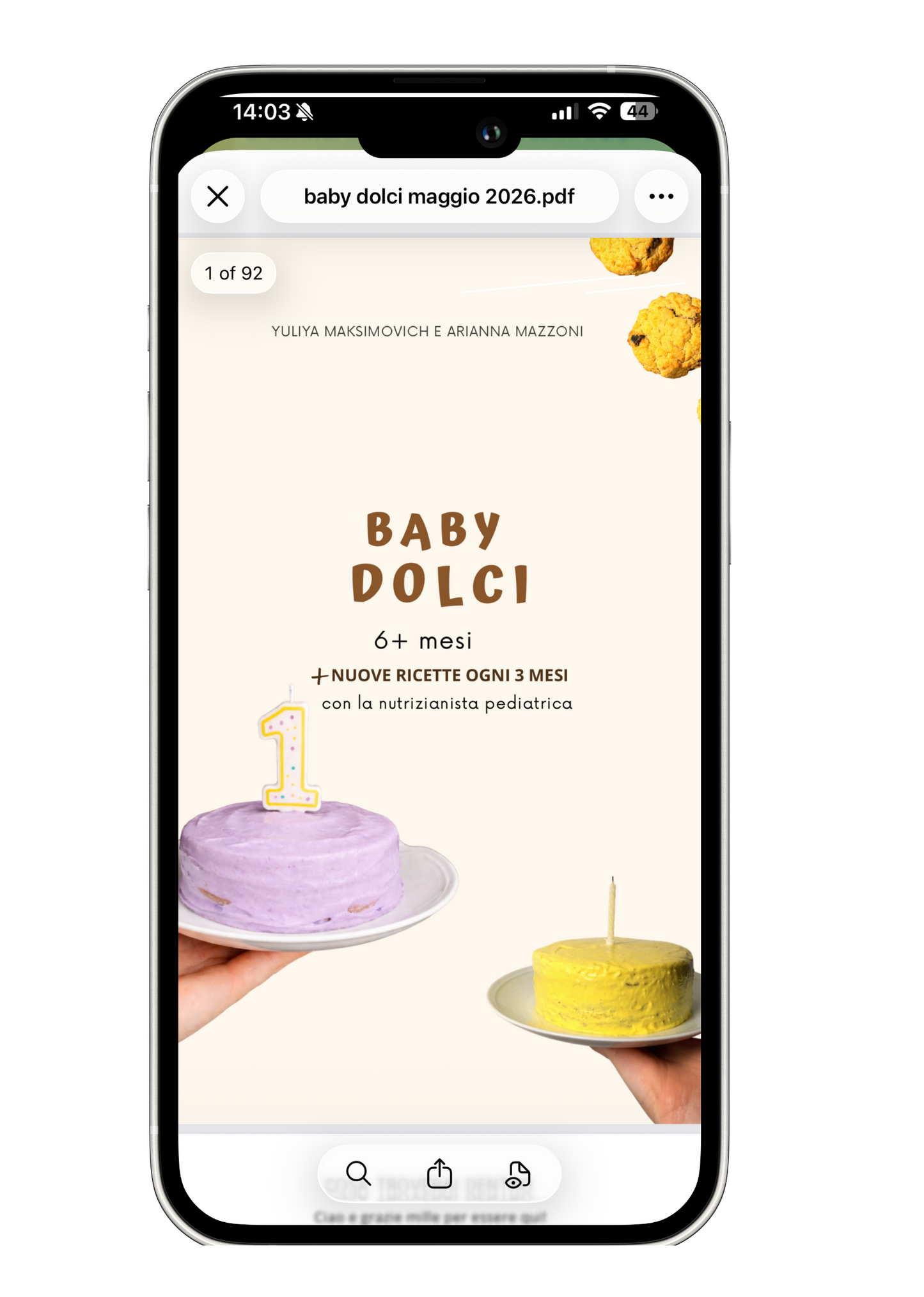 BABY DOLCI 6 mesi +:  torte di compleanni, biscotti ed altre idee creative pensate per i più piccoli, con il supporto di una nutrizionista pediatrica e aggiornamenti ogni 3 mesi.